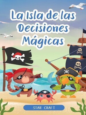 cover image of La Isla de las Decisiones Mágicas
